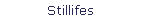 Stillifes
